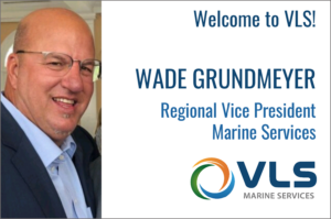 Wade Grunmeyer joins VLS Environmental Solutions as regional vice president of marine services.